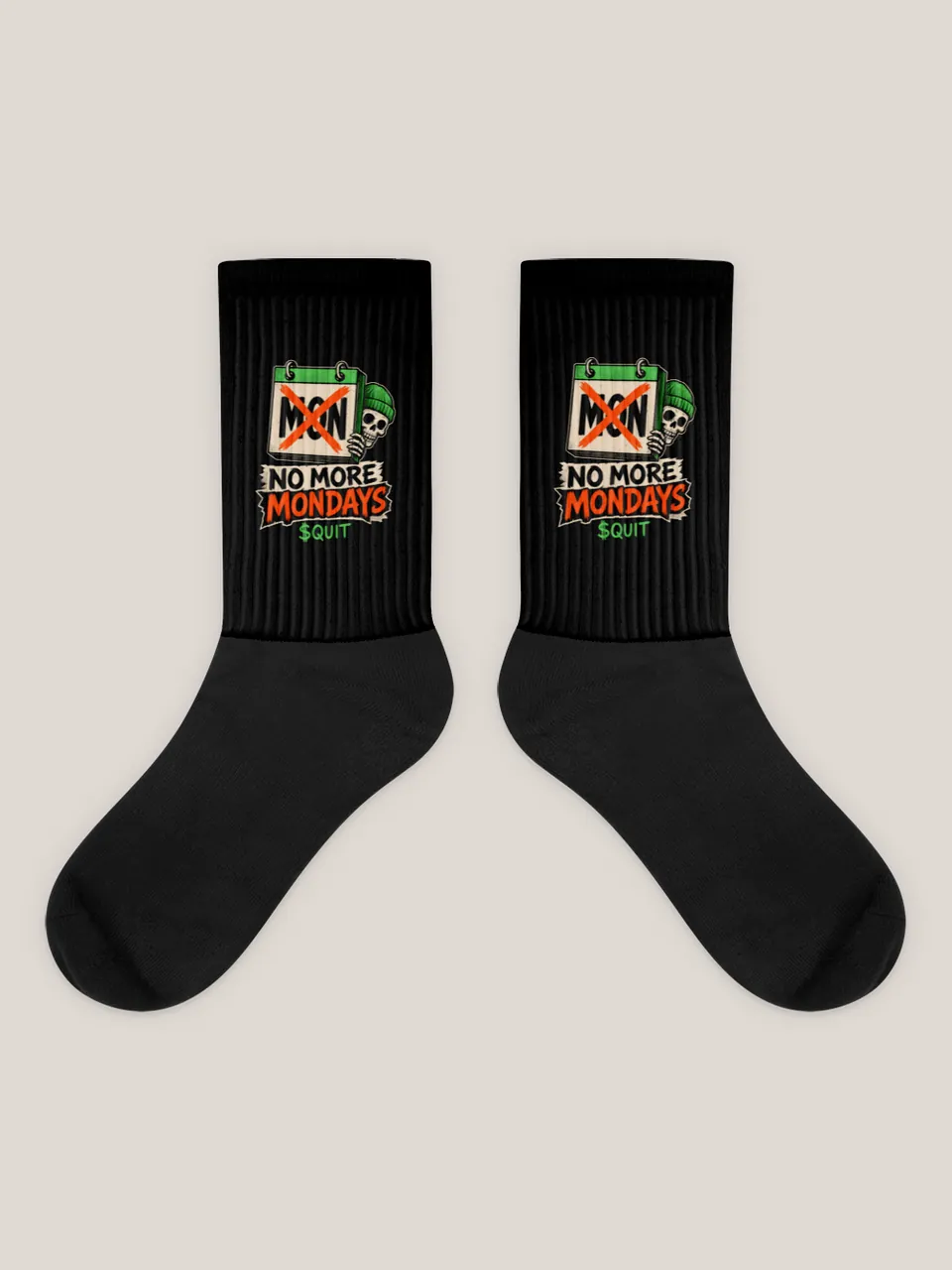 No More Mondays Socks